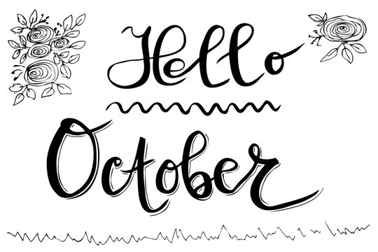 Vector Manual Hand Draw Sketch Lettering, Hello Octorber, with flower leaf, and grass