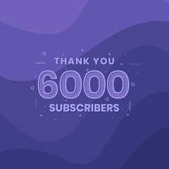 Thank you 6000 subscribers 6k subscribers celebration.