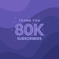 Thank you 80000 subscribers 80k subscribers celebration.