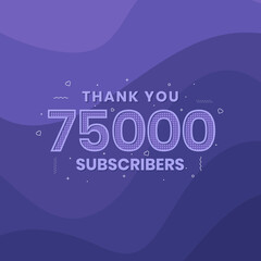 Thank you 75000 subscribers 75k subscribers celebration.