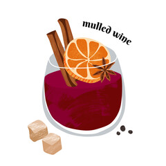 A glass with red hot mulled wine with slice of orange,  cinnamon, star anise, sugar and spices. Hand drawn illustration with textures.