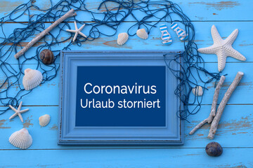 Coronavirus Urlaub storniert