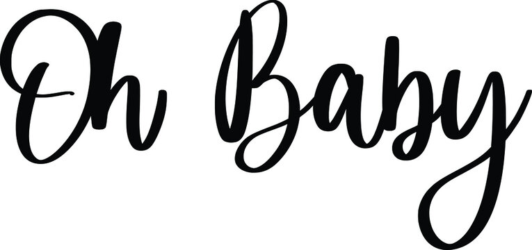 Oh Baby Images Browse 645 Stock Photos Vectors And Video Adobe Stock
