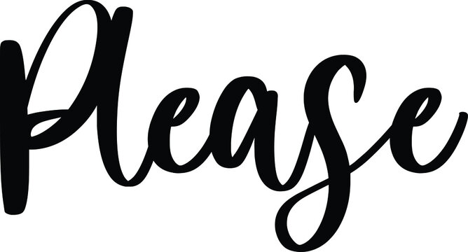 Please Typography/Calligraphy  Black Color Text On White Background