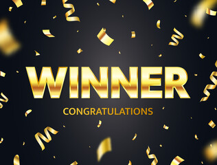 Winner glowing gold text with flying confetti. Luxury glitter congratulations banner. You are win bright celebration background. Successful champions. Winners team. Vector illustration - obrazy, fototapety, plakaty