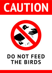 Do not feed birds, modern forbidding sticker, vector illustration 10eps