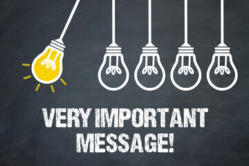 Very Important Message!