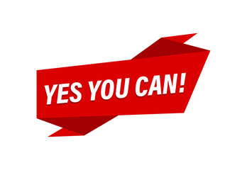 Yes you can! Written,  red flat banner Yes you can!