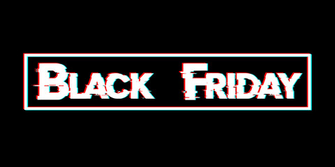 Black Friday. Sale lettering template design. Black Friday banner. Black Friday crash text. Anaglyph 3D effect. Technological retro background. Special offer. Vector illustration EPS10