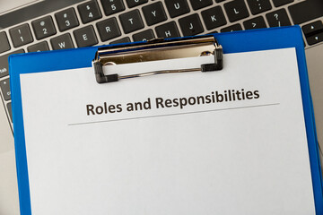 Roles and responcibilities document in the tablet at the desk