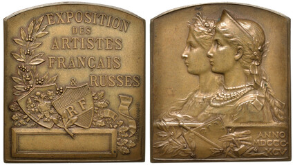 Russia Russian plaquette commemorating joint Russian-French Arts Exhibition in 1895, Russian and French shields in front or laurel and oak sprigs, conjoined busts of French and Russian women left,