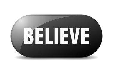 believe button. sticker. banner. rounded glass sign