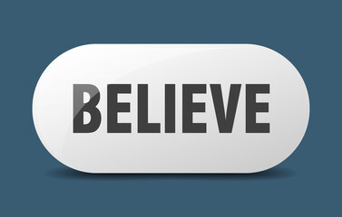 believe button. sticker. banner. rounded glass sign