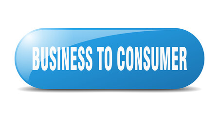 business to consumer button. sticker. banner. rounded glass sign