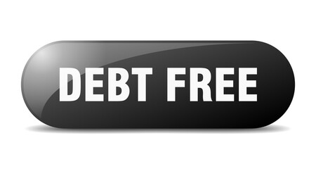 debt free button. sticker. banner. rounded glass sign