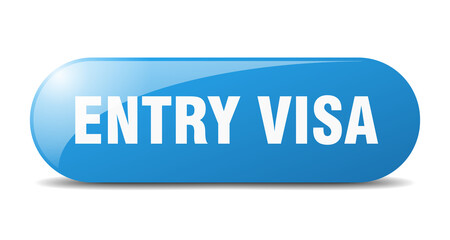 entry visa button. sticker. banner. rounded glass sign