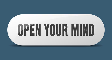 open your mind button. sticker. banner. rounded glass sign