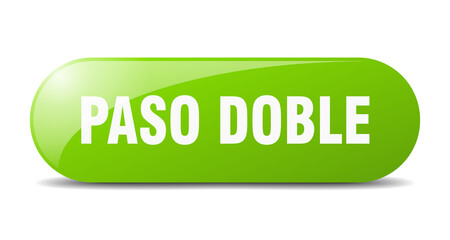 paso doble button. sticker. banner. rounded glass sign