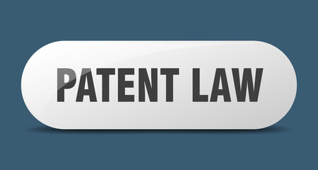 patent law button. sticker. banner. rounded glass sign