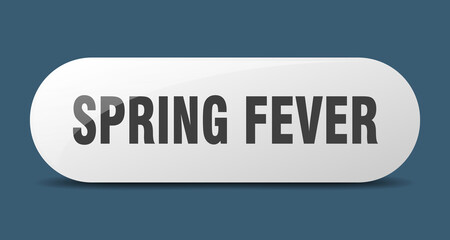 spring fever button. sticker. banner. rounded glass sign
