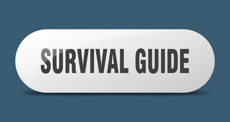 survival guide button. sticker. banner. rounded glass sign