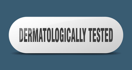 dermatologically tested button. sticker. banner. rounded glass sign