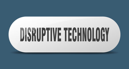 disruptive technology button. sticker. banner. rounded glass sign