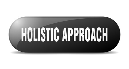 holistic approach button. sticker. banner. rounded glass sign