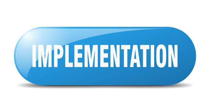 implementation button. sticker. banner. rounded glass sign