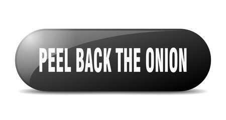peel back the onion button. sticker. banner. rounded glass sign