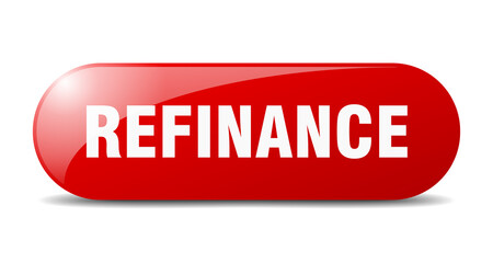 refinance button. sticker. banner. rounded glass sign