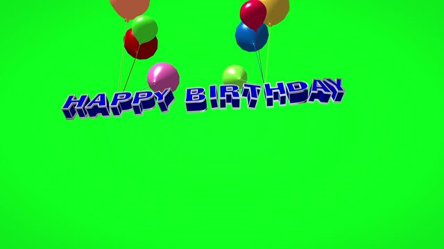Happy birthday 3d text flying on balloons on green screen.