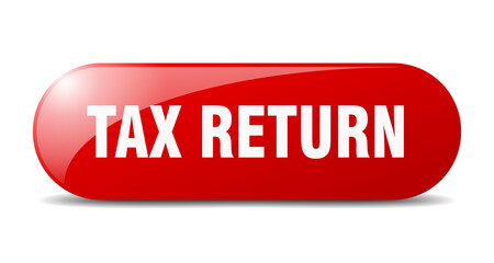 tax return button. sticker. banner. rounded glass sign