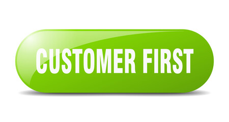 customer first button. sticker. banner. rounded glass sign