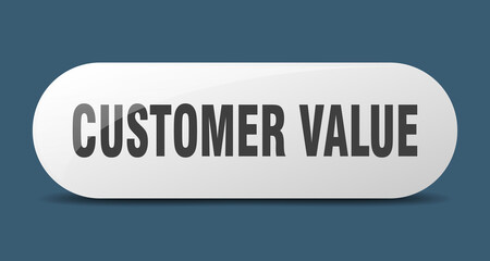 customer value button. sticker. banner. rounded glass sign