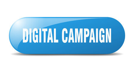 digital campaign button. sticker. banner. rounded glass sign