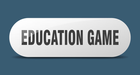 education game button. sticker. banner. rounded glass sign