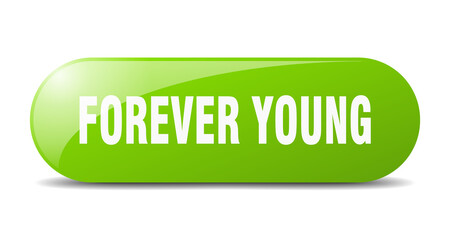 forever young button. sticker. banner. rounded glass sign