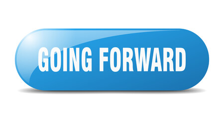 going forward button. sticker. banner. rounded glass sign