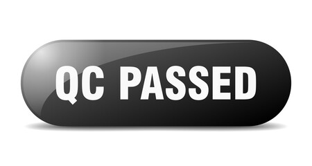 qc passed button. sticker. banner. rounded glass sign