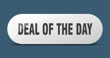 deal of the day button. sticker. banner. rounded glass sign