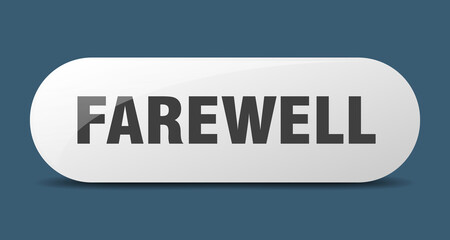 farewell button. sticker. banner. rounded glass sign