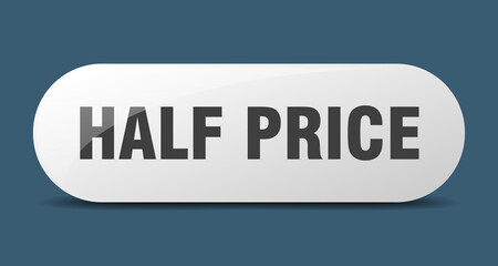 half price button. sticker. banner. rounded glass sign