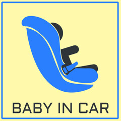 baby in car . Illustration of road safety in child car seat