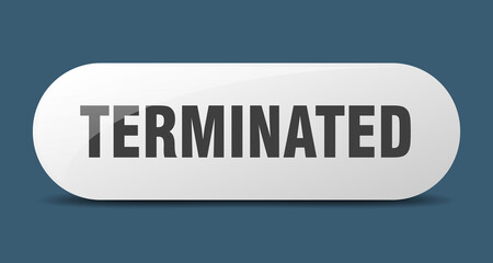 terminated button. sticker. banner. rounded glass sign
