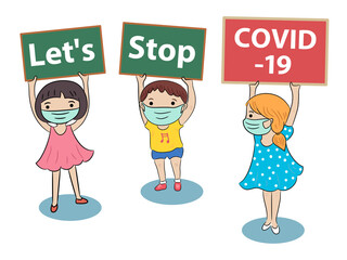 kids wearing face mask protect coronavirus and holding board write Let's Stop COVID-19 concept and character vector illustration