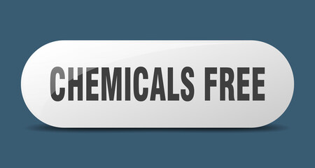 chemicals free button. sticker. banner. rounded glass sign