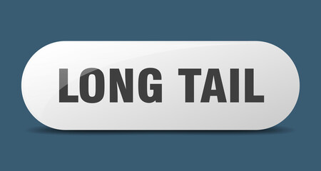 long tail button. sticker. banner. rounded glass sign