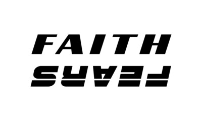Faith not fear, Christian faith, Typography for print or use as poster, card, flyer or  T Shirt