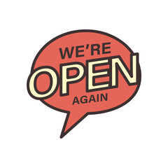 we are open again in bubble line and fill style icon vector design